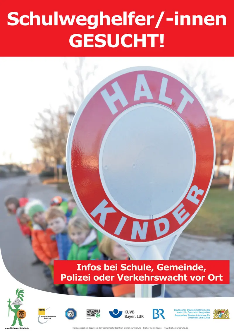 Informationsplakat „Schulweghelfer/-innen gesucht“ mit Haltkelle und Kindern auf dem Schulweg. Die Kampagne wirbt für ehrenamtliche Schulweghelfer zur Verbesserung der Verkehrssicherheit von Schulkindern.